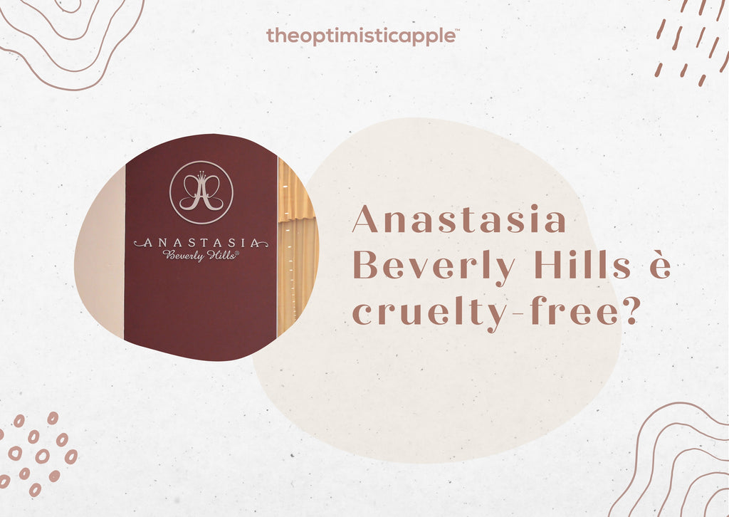 Anastasia Beverly Hills è cruelty-free?