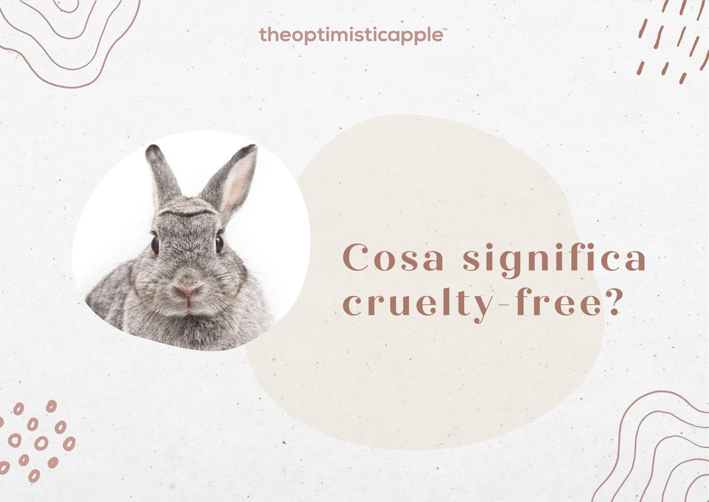 Cosa significa cruelty-free?